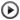 PLAY / PAUSE
